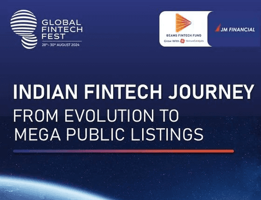 “Indian Fintech Journey: From Evolution to Mega Public Listings”